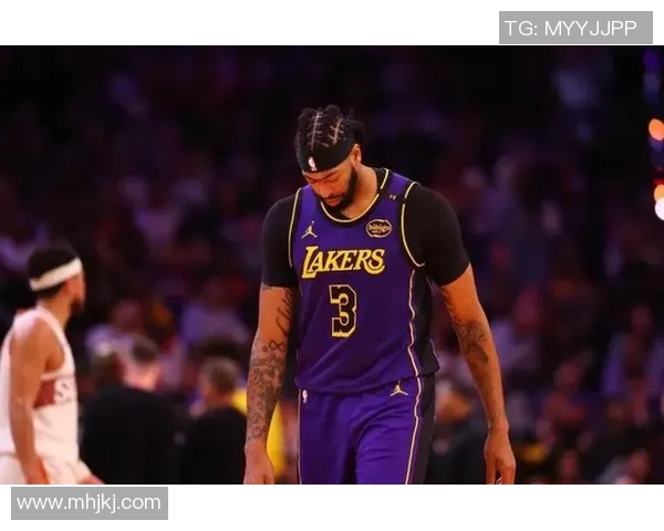 浓眉在热火对湖人比赛中的精彩数据表现分析与解读